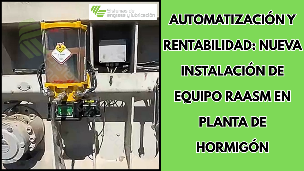 Automatización y Rentabilidad: Nueva Instalación de Equipo RAASM en Planta de Hormigón