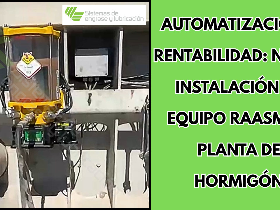 Automatización y Rentabilidad: Nueva Instalación de Equipo RAASM en Planta de Hormigón